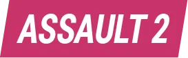 Assault 2